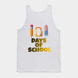 101 days of school With pen, toast and eraser Tank Top